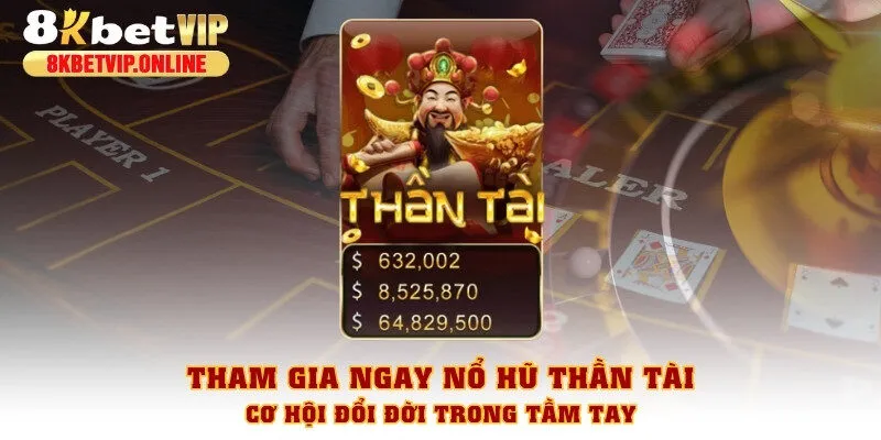 Nổ hũ Thần Tài